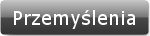 Przemyślenia